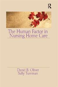 The Human Factor in Nursing Home Care - Click Image to Close