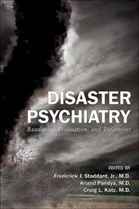 Disaster Psychiatry