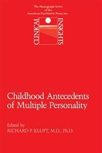 Childhood Antecedents of Multiple Personality Disorders