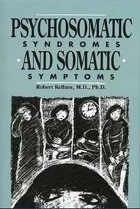 Psychosomatic Syndromes and Somatic Symptoms