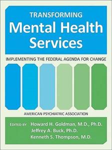 Transforming Mental Health Services Transforming Mental Health Services
