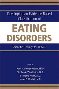 Developing an Evidence-Based Classification of Eating Disorders