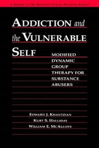 Addiction and the Vulnerable Self
