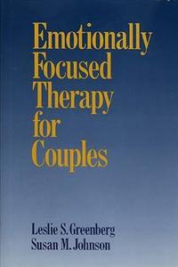 Emotionally Focused Therapy for Couples