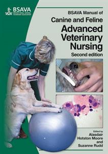 BSAVA Manual of Canine and Feline Advanced Veterinary Nursing - Click Image to Close