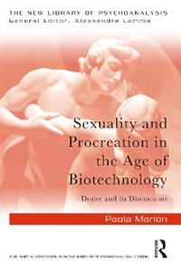 Sexuality and Procreation in the Age of Biotechnology - Click Image to Close