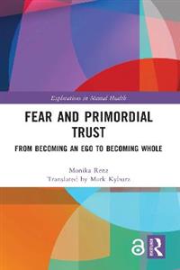 Fear and Primordial Trust - Click Image to Close