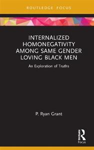 Internalized Homonegativity Among Same Gender Loving Black Men - Click Image to Close