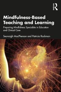 Mindfulness-Based Teaching and Learning - Click Image to Close