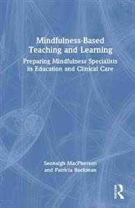 Mindfulness-Based Teaching and Learning - Click Image to Close