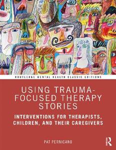 Using Trauma-Focused Therapy Stories