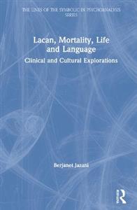 Lacan, Mortality, Life and Language - Click Image to Close