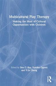 Multicultural Play Therapy