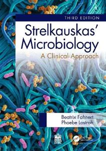 Strelkauskas' Microbiology: A Clinical Approach - Click Image to Close
