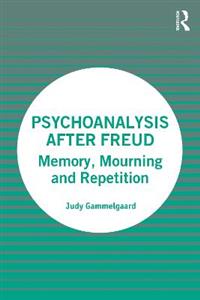 Psychoanalysis After Freud - Click Image to Close