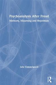 Psychoanalysis After Freud - Click Image to Close