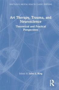 Art Therapy, Trauma, and Neuroscience - Click Image to Close