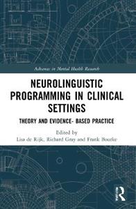 Neurolinguistic Programming in Clinical Settings