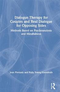 Dialogue Therapy for Couples and Real Dialogue for Opposing Sides - Click Image to Close