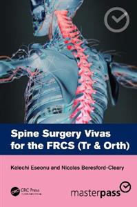 Spine Surgery Vivas for the FRCS (Tr amp; Orth) - Click Image to Close