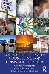 School-Based Family Counseling for Crisis and Disaster - Click Image to Close