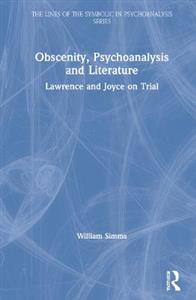 Obscenity, Psychoanalysis and Literature