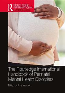 The Routledge International Handbook of Perinatal Mental Health Disorders - Click Image to Close