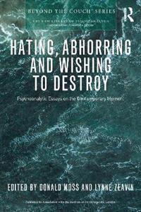 Hating, Abhorring and Wishing to Destroy - Click Image to Close