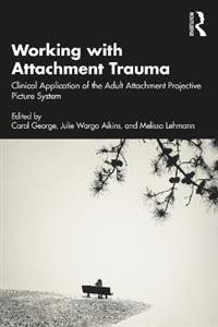 Working with Attachment Trauma - Click Image to Close