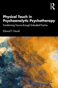 Physical Touch in Psychoanalytic Psychotherapy - Click Image to Close