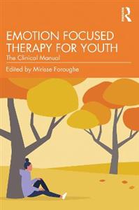 Emotion Focused Therapy for Youth - Click Image to Close