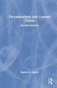 Psychoanalysis and Literary Theory - Click Image to Close