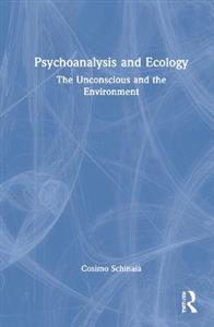 Psychoanalysis and Ecology - Click Image to Close