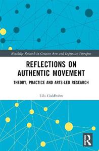 Reflections on Authentic Movement - Click Image to Close