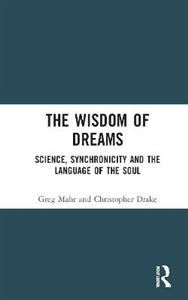 The Wisdom of Dreams