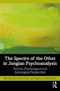 The Spectre of the Other in Jungian Psychoanalysis - Click Image to Close