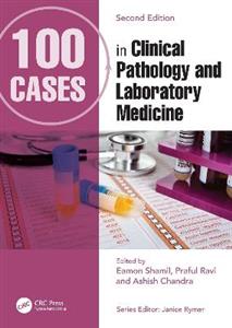 100 Cases in Clinical Pathology and Laboratory Medicine - Click Image to Close