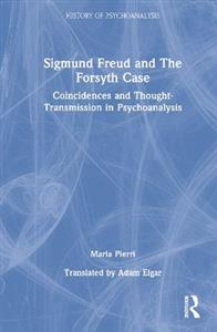 Sigmund Freud and The Forsyth Case - Click Image to Close