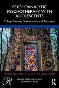 Psychoanalytic Psychotherapy with Adolescents - Click Image to Close