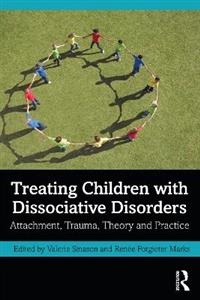 Treating Children with Dissociative Disorders - Click Image to Close