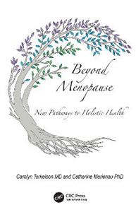 Beyond Menopause: New Pathways to Holistic Health - Click Image to Close