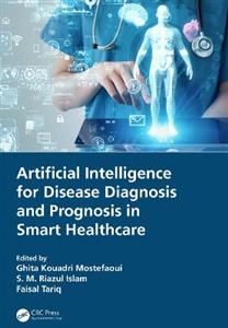 Artificial Intelligence for Disease Diagnosis and Prognosis in Smart Healthcare - Click Image to Close