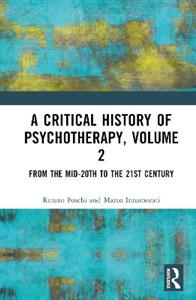 A Critical History of Psychotherapy, Volume 2 - Click Image to Close