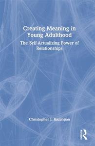 Creating Meaning in Young Adulthood