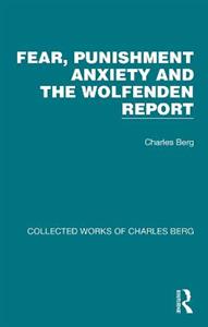 Fear, Punishment Anxiety and the Wolfenden Report - Click Image to Close