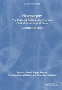 Neurosurgery: The Essential Guide to the Oral and Clinical Neurosurgical Exam - Click Image to Close