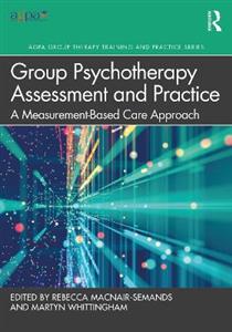 Group Psychotherapy Assessment and Practice - Click Image to Close