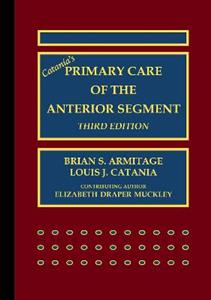 Catania's Primary Care of the Anterior Segment - Click Image to Close