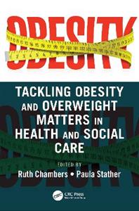 Tackling Obesity and Overweight Matters in Health and Social Care - Click Image to Close