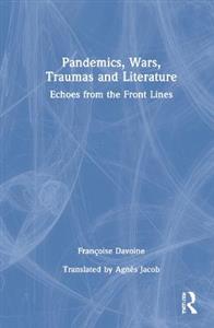 Pandemics, Wars, Traumas and Literature - Click Image to Close